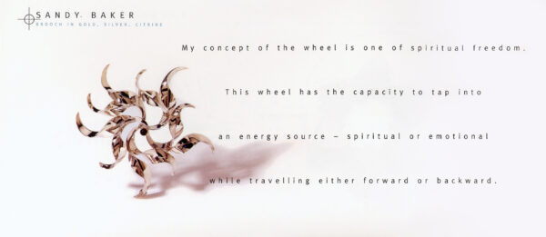 Her wheel for the American Jewelry Design Council project. My concept of the wheel is one of spiritual freedom.